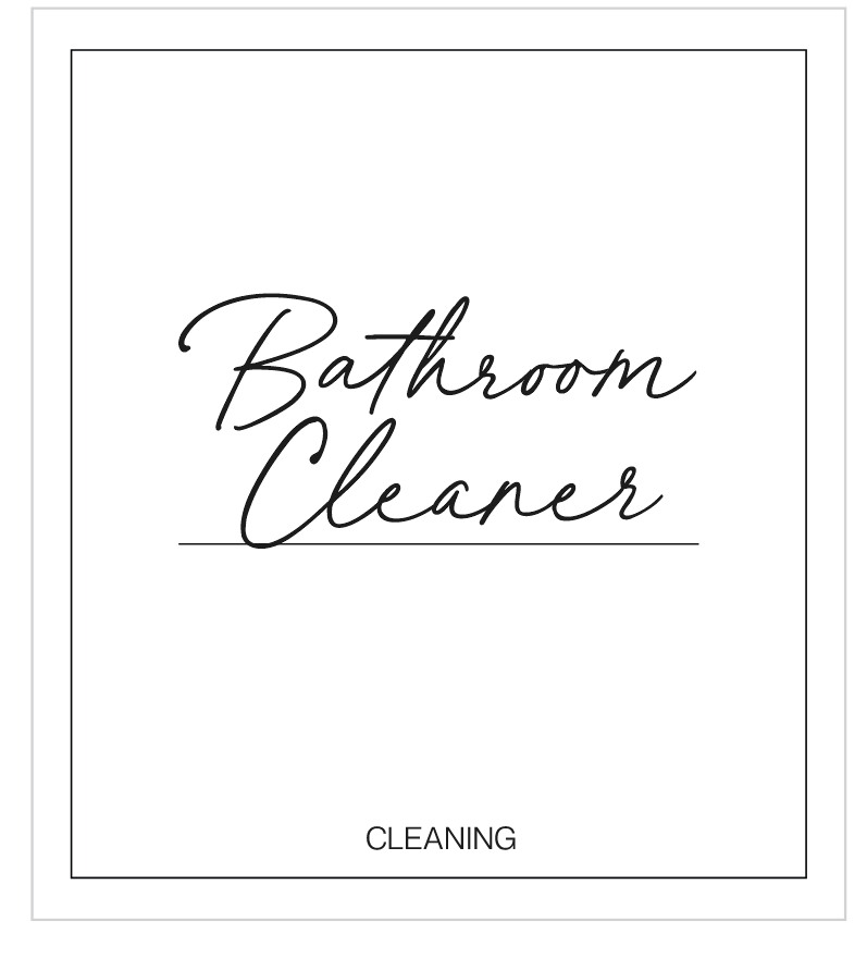 Bathroom Cleaner Label