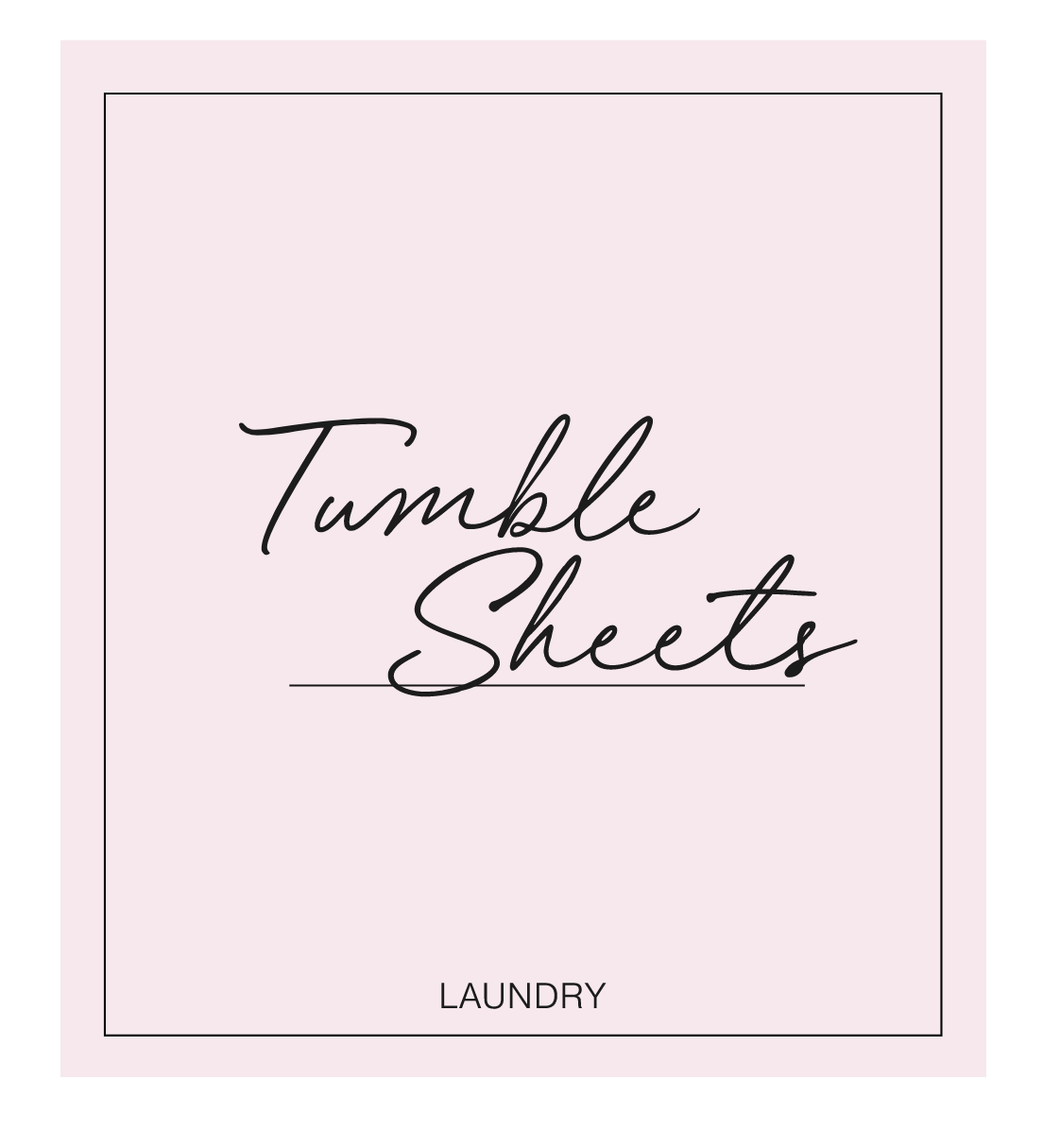 Tumble Sheets Label