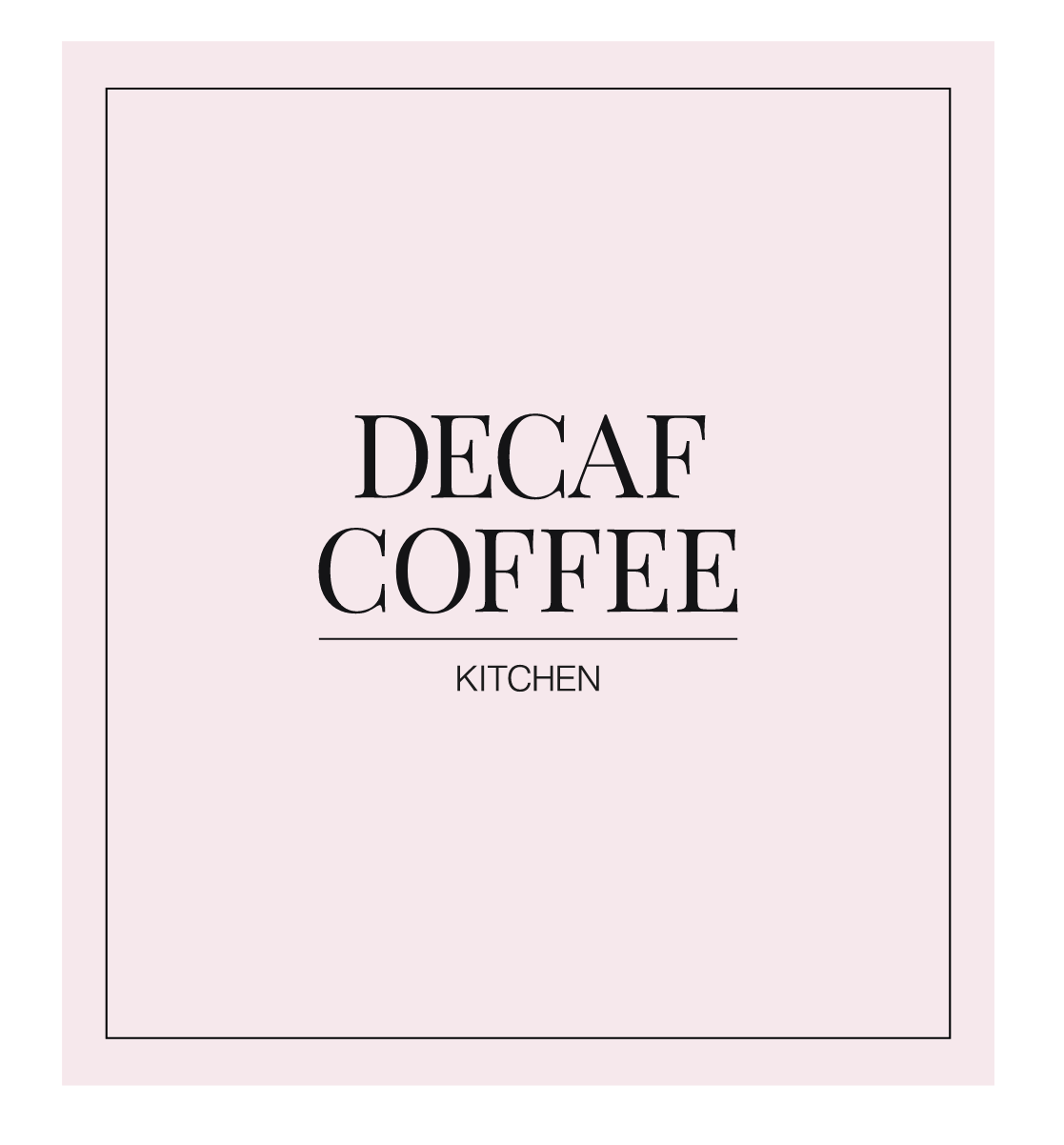 Decaf Coffee Label