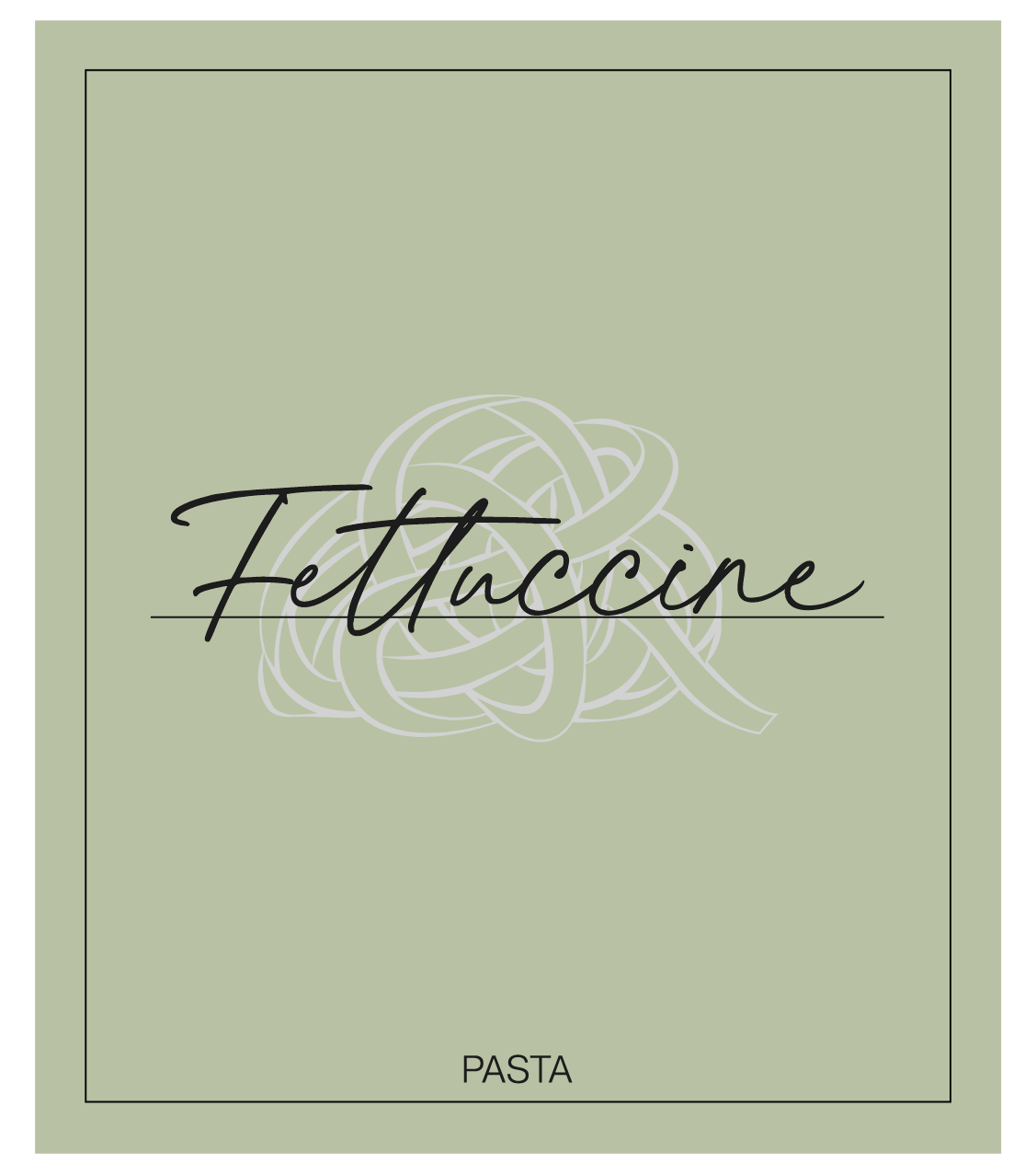 Fettuccine Label
