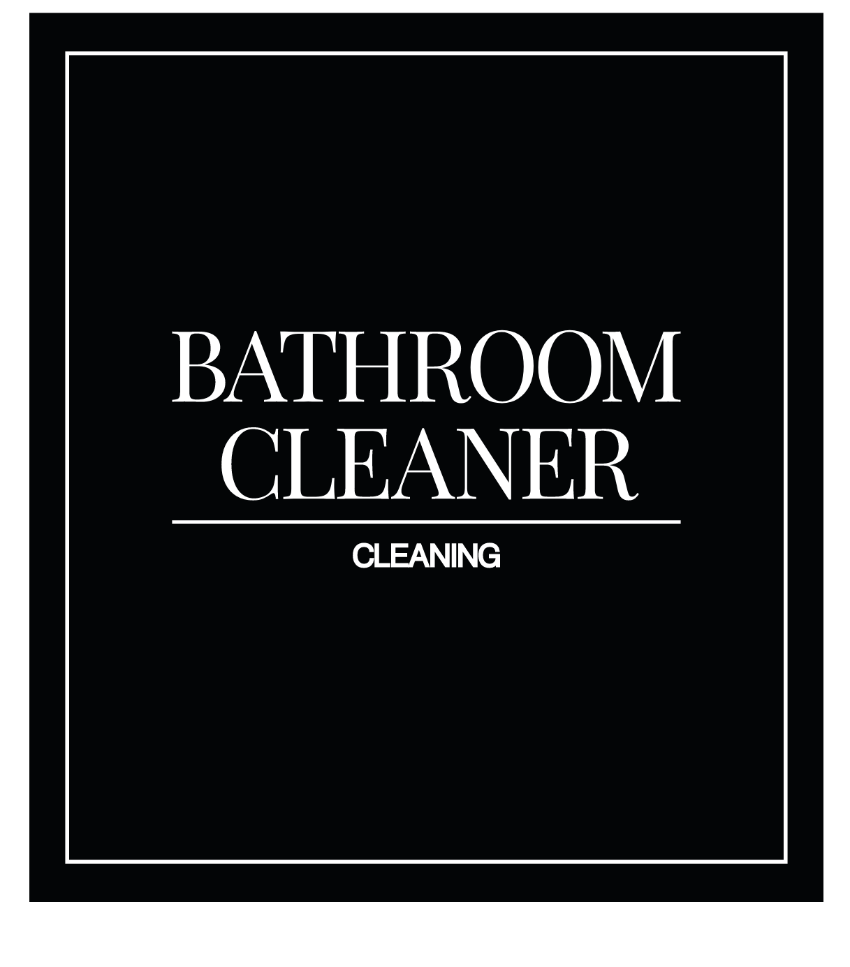 Bathroom Cleaner Label
