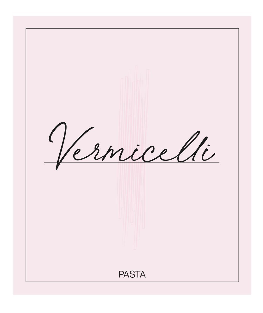 Vermicelli Label