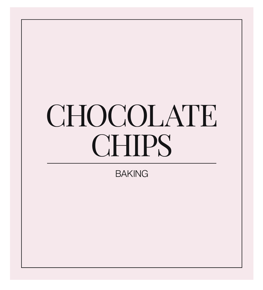 Chocolate Chips Label