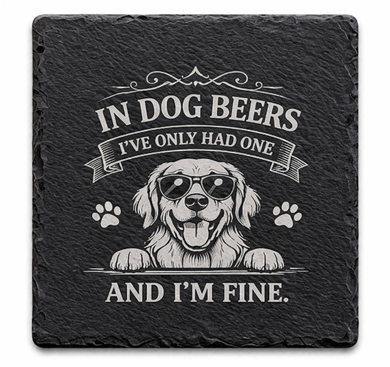 Dog Beers Coaster